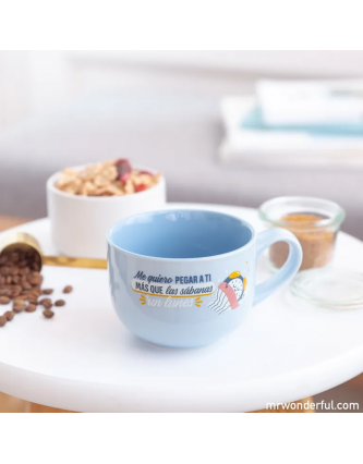 Taza - Me quiero pegar a ti...